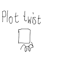 plot twist drawing by cakekinggd in Artbitrator